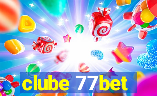 clube 77bet